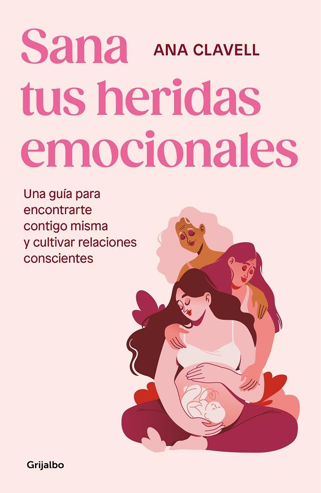 Sana tus heridas emocionales | 9788425365546 | Ana Clavell