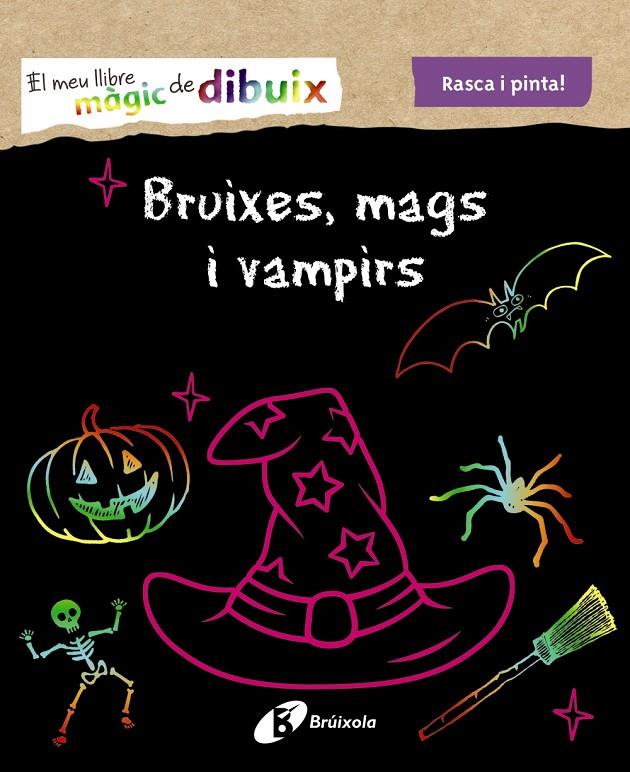 Bruixes, mags i vampirs : rasca i pinta | 9788499062587