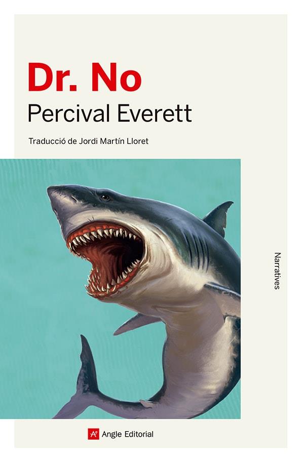 Dr. No (català) | 9788410112087 | Percival Everett