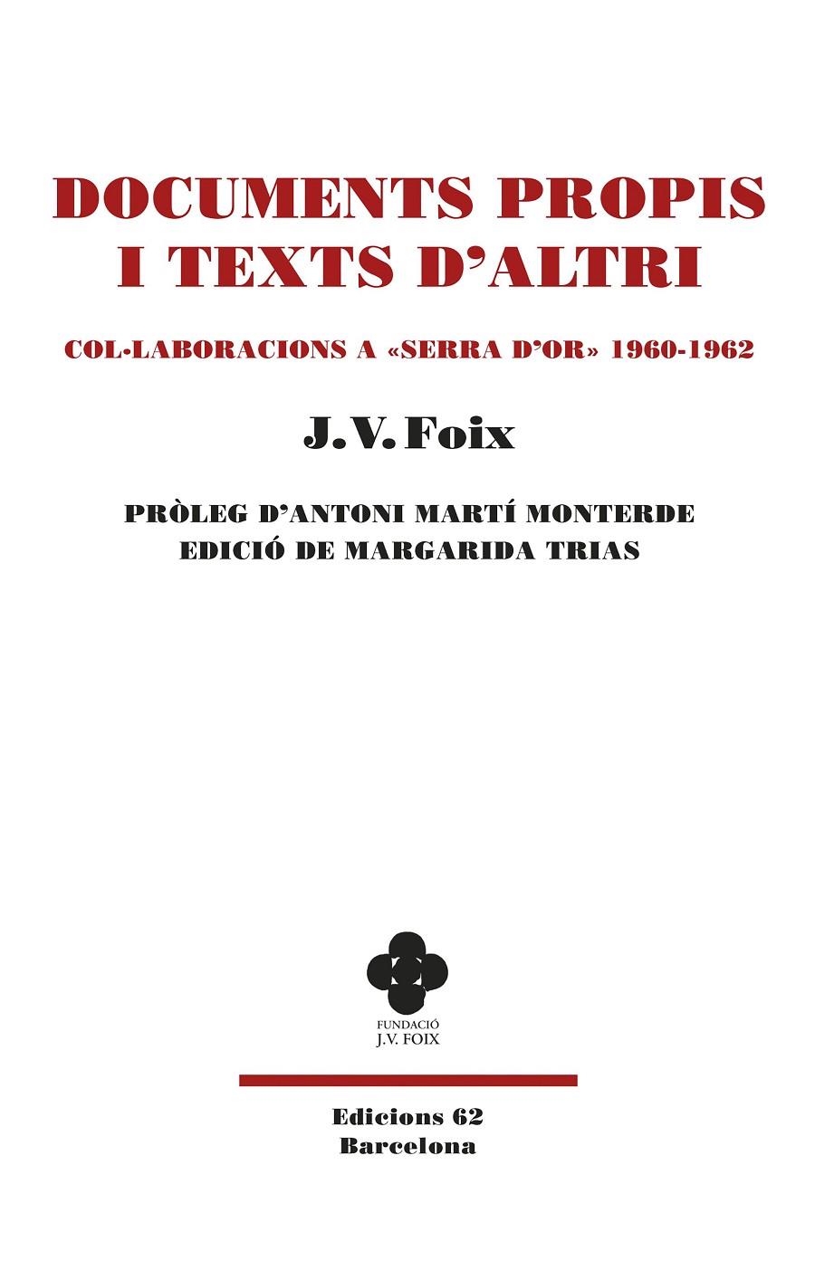 Documents propis i Texts d'altri | 9788429780802 | J.V. Foix i Mas