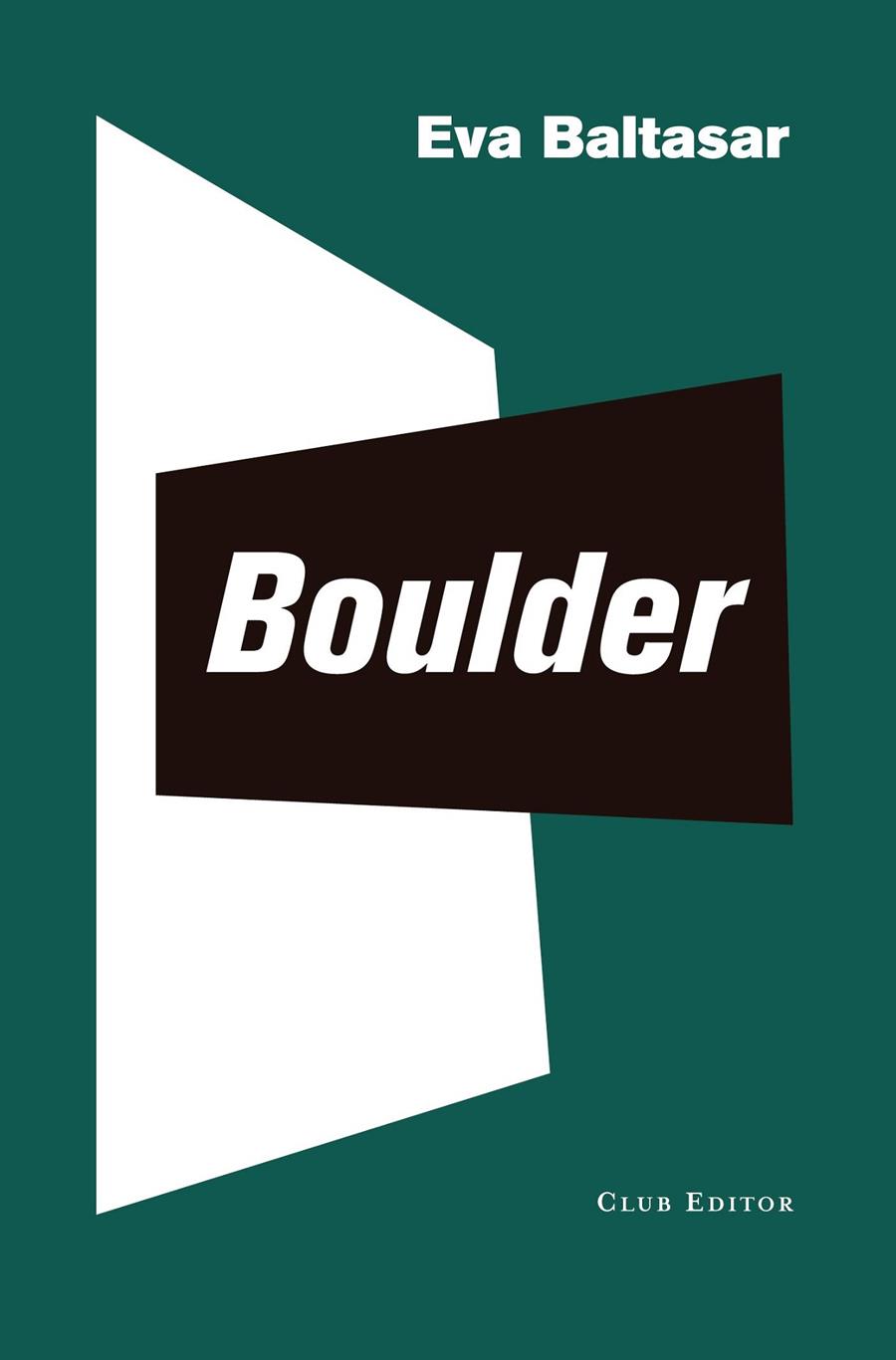 Boulder (català) | 9788473292573 | Eva Baltasar