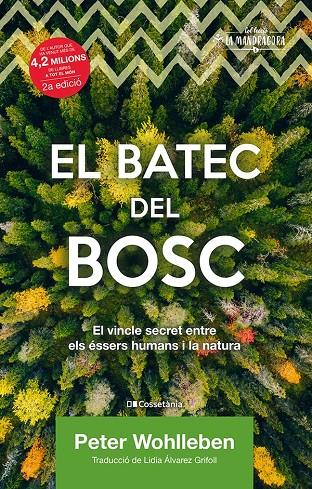 El batec del bosc | 9788413560106 | Peter Wohlleben