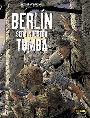 Berlin será nuestra tumba | 9788467965674