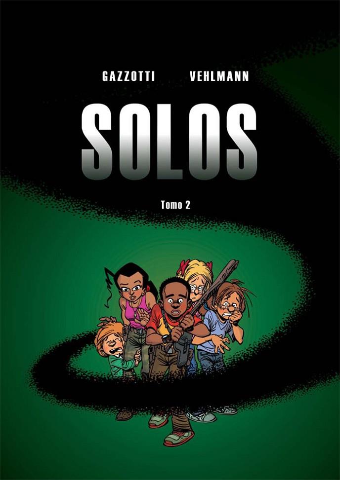 Solos 2 | 9788415850557 | Bruno Gazzotti ; Fabien Vehlmann