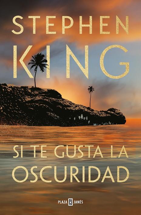 Si te gusta la oscuridad | 9788401032769 | Stephen King