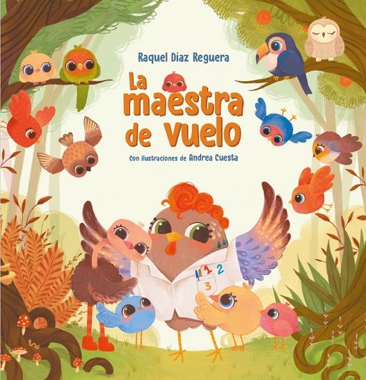 La maestra de vuelo | 9788448868581 | Raquel Díaz Reguera ; Andrea Cuesta