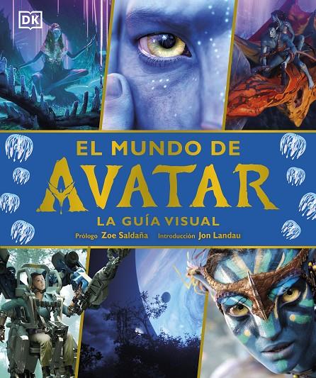 El mundo de Avatar : la guía visual | 9780241582466