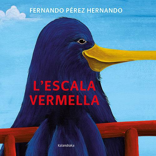 L'escala vermella | 9788418558313 | Fernando Pérez Hernando