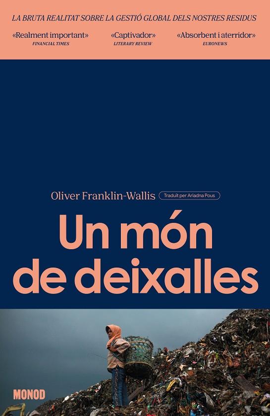 Un món de deixalles | 9788410161269 | Oliver Franklin-Wallis