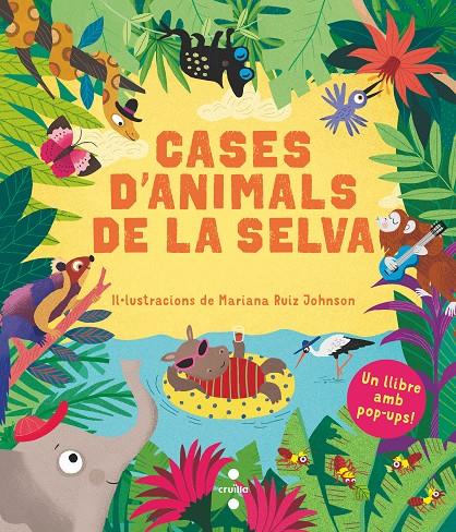 Cases d'animals de la selva | 9788466148900 | Mariana Ruiz Johnson