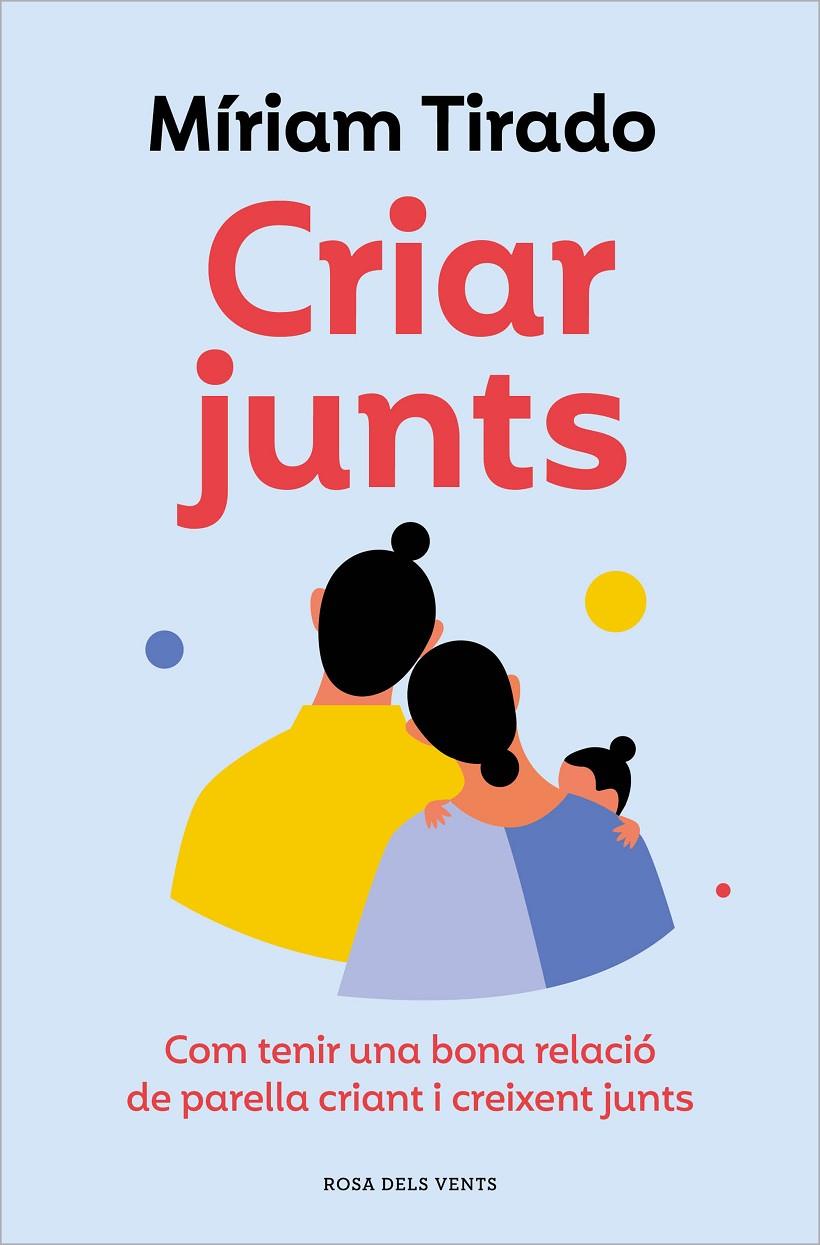 Criar junts | 9788419259707 | Míriam Tirado