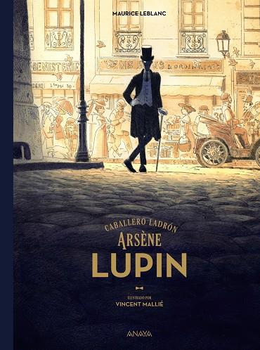 Arsène Lupin, caballero ladrón | 9788414315392 | Maurice Leblanc ; Vincent Mallié