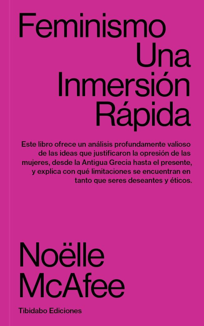 Feminismo : una inmersión rápida | 9788413478265 | Noëlle McAfee