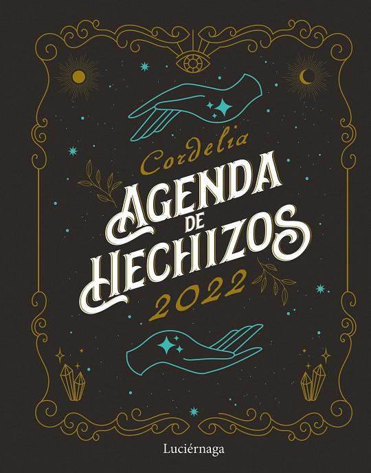 Agenda de hechizos 2022 | 9788418015762 | Cordelia