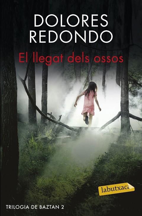 El llegat dels ossos (Trilogia de Baztan; 2) | 9788416600045 | Dolores Redondo