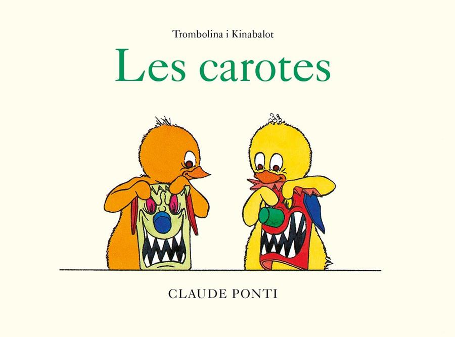 Les carotes (Trombolina i Kinabalot) | 9788473294003 | Cllaude Ponti