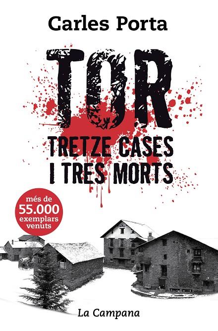 Tor : tretze cases i tres morts | 9788416863136 | Carles Porta