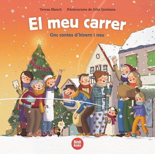 El meu carrer | 9788418288463 | Teresa Blanch ; Júlia Quintana