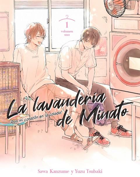 La lavandería de Minato 1 | 9788411403740 | Yuzu Tsubaki ; Sawa Kanzume