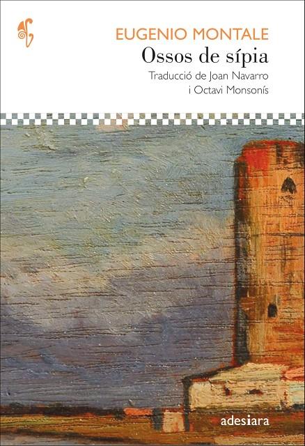 Ossos de sípia (bilingüe italià - català) | 9788416948611 | Eugenio Montale