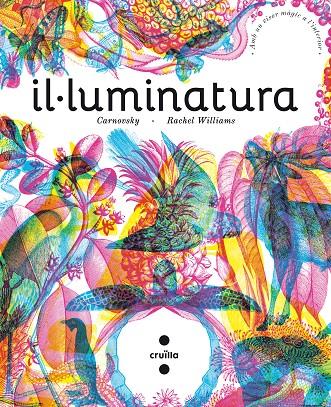 Il·luminatura | 9788466141192 | Carnovsky ; Rachel Williams