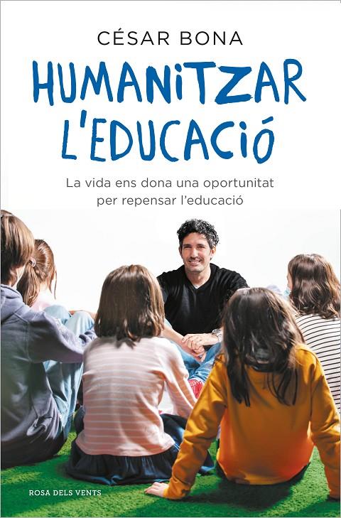 Humanitzar l'educació | 9788417909598 | César Bona