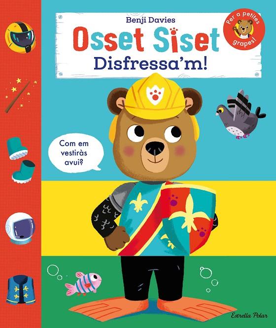 Osset Siset : Disfressa'm! | 9788413898964 | Benji Davies