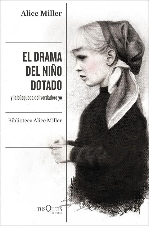 El drama del niño dotado | 9788490668108 | Alice Miller