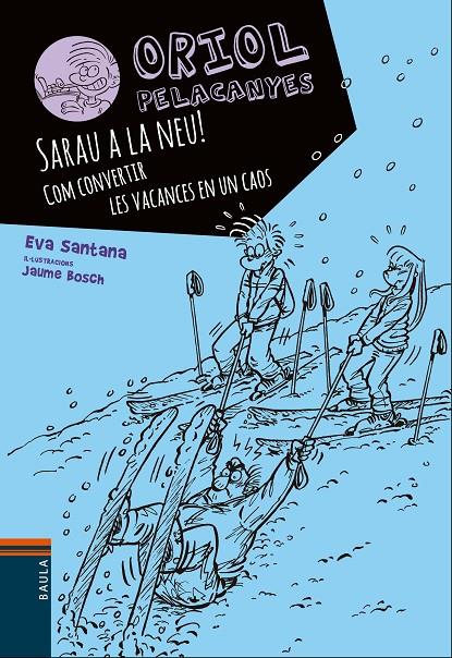 Sarau a la neu! | 9788447932825 | Eva Santana ; Jaume Bosch