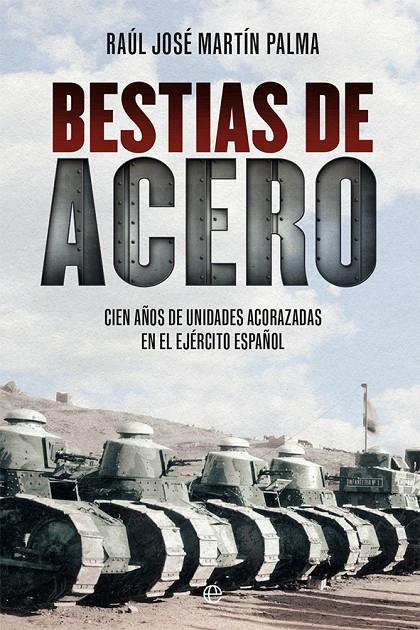 Bestias de acero | 9788413849362 | Raúl José Martín Palma