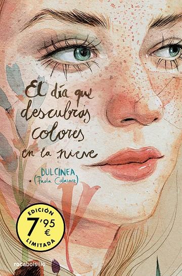 El día que descubras colores en la nieve | 9788419498151 | Dulcinea (Paola Calasanz)