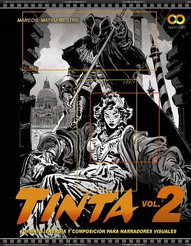 Tinta 2 : formato, energía y composición para narradores visuales | 9788441543942 | Marcos Mateu-Mestre