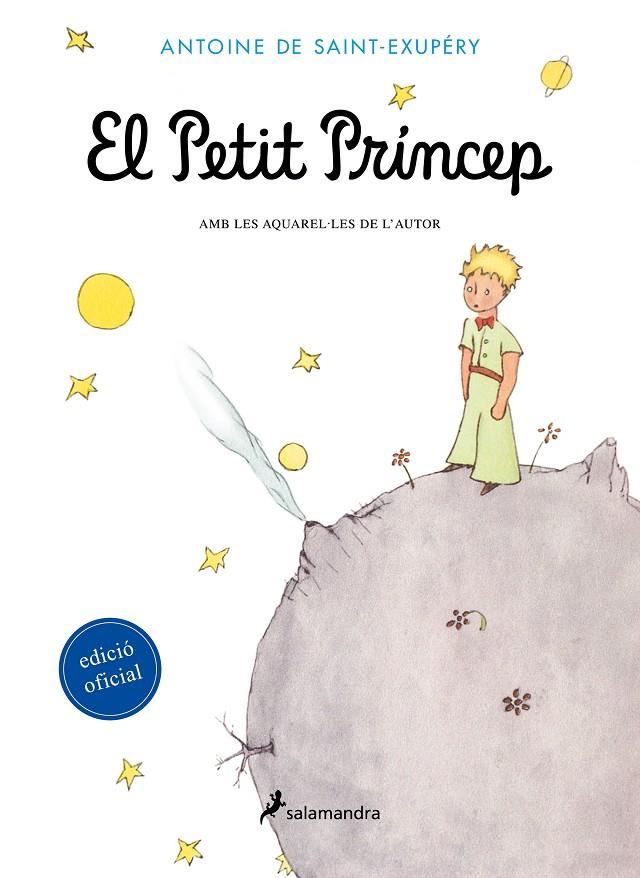 El Petit Príncep | 9788478888115 | Antoined de Saint-Exupéry