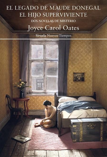 El legado de Maude Donegal ; El hijo superviviente | 9788418859014 | Joyce Carol Oates