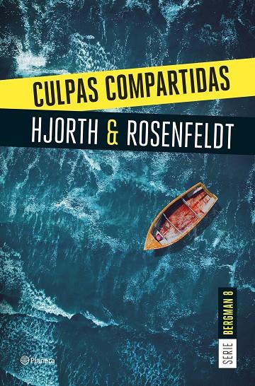 Culpas compartidas (Bergman; 8) | 9788408290940 | Michael Hjorth ; Hans Rosenfeldt