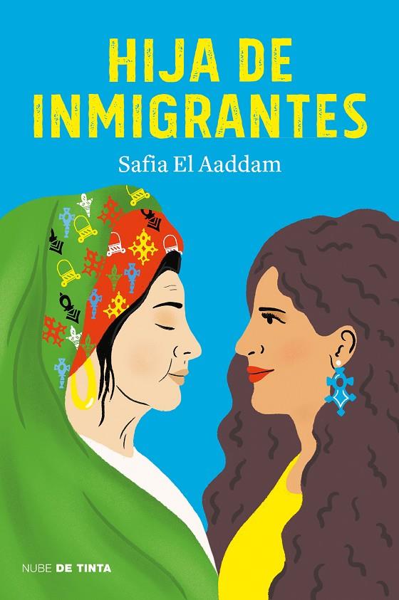 Hija de inmigrantes | 9788417605919 | Safia El Aaddam