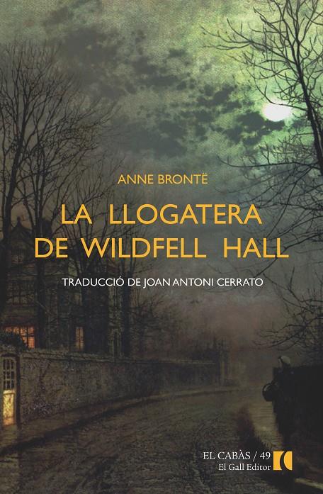 La llogatera de Wildfell Hall | 9788492574964 | Anne Brontë