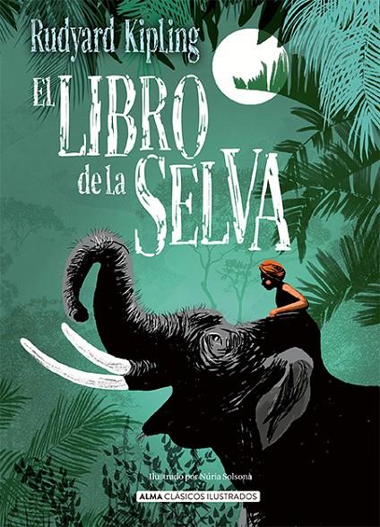 El libro de la selva | 9788418395277 | Rudyard Kipling