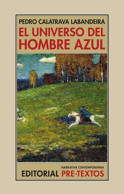 El universo del hombre azul | 9788419633903 | Pedro Calatrava Labandeira