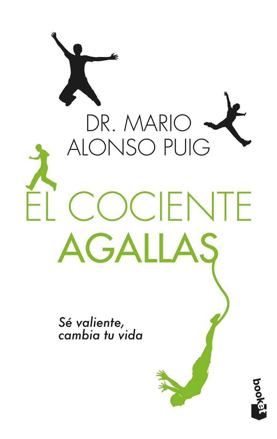 El cociente agallas | 9788467045444 | Mario Alonso Puig