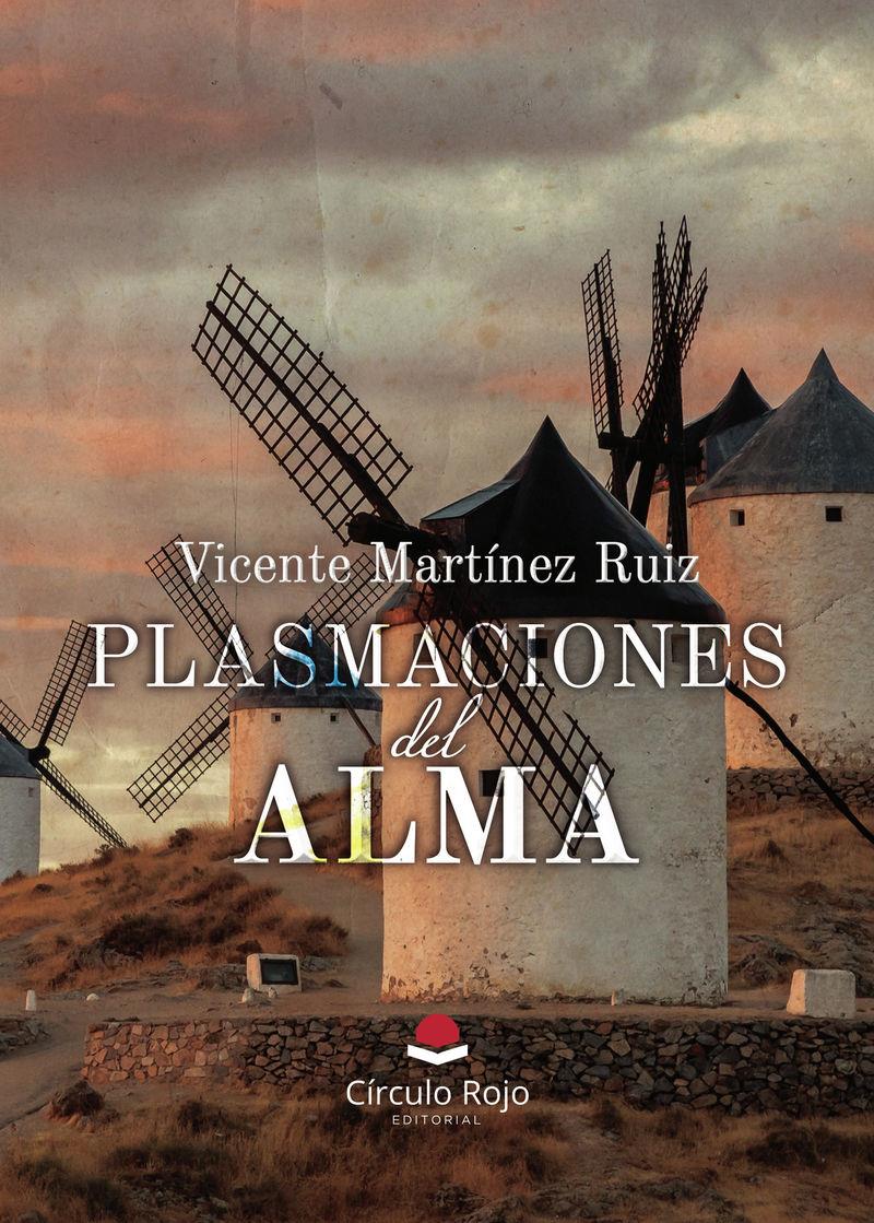 Plasmaciones del alma | 9791370080419 | Vicente Martínez Ruiz