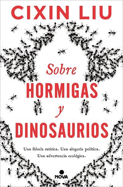 Sobre hormigas y dinosaurios | 9788418037498 | Cixin Liu