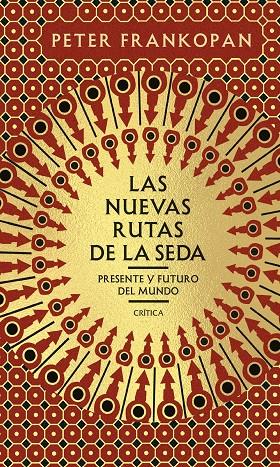 Las nuevas rutas de la seda | 9788491993681 | Peter Frankopan