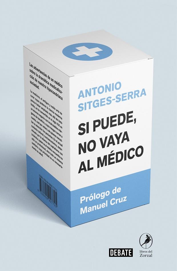 Si puede, no vaya al médico | 9788418006005 | Antonio Sitges-Serra