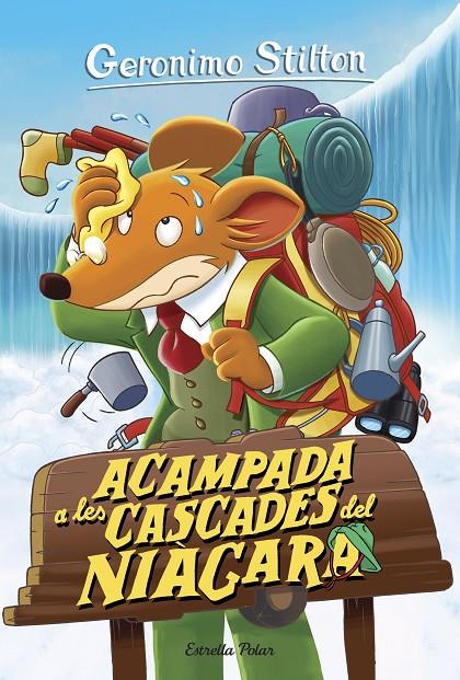 Acampada a les cascades del Niàgara | 9788413890265 | Geronimo Stilton