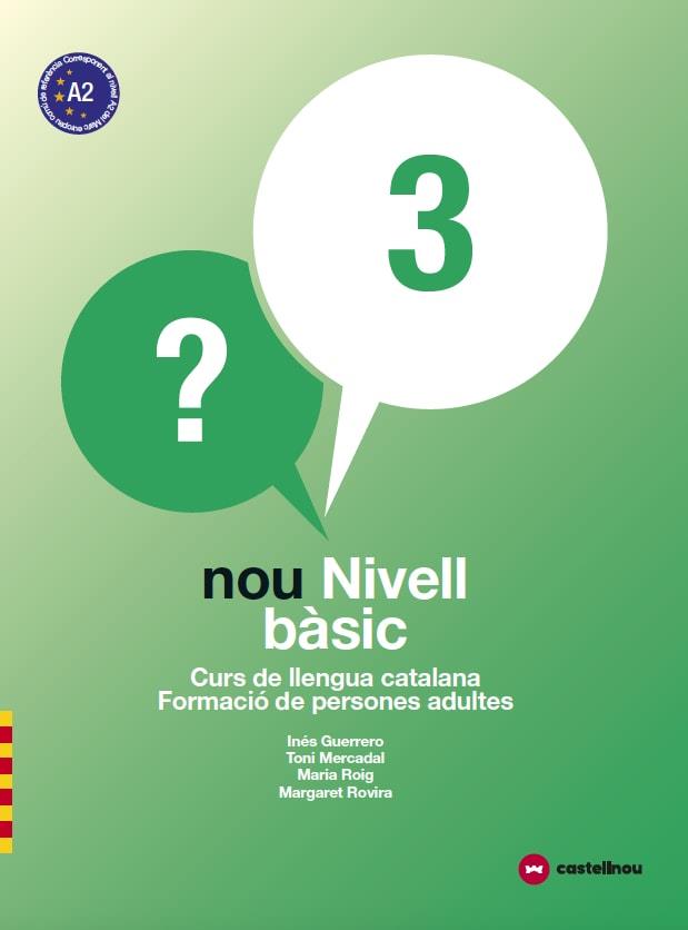 Nou nivell Bàsic 3 | 9788417406103 | Inés Guerrero Siendones; Antoni Mercadal Moll; Maria Roig Riera ; Margaret Rovira Güell