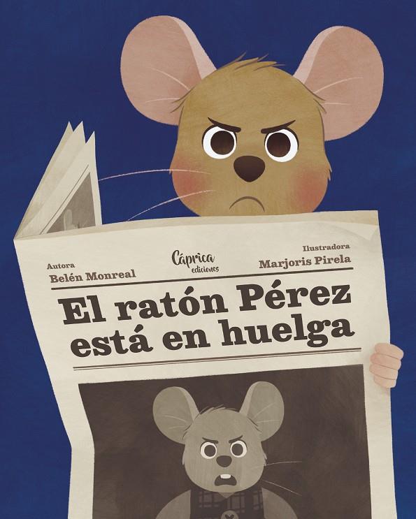 El ratón Pérez está en huelga | 9788412058284 | Belén Monreal ; Marjoris Pirela