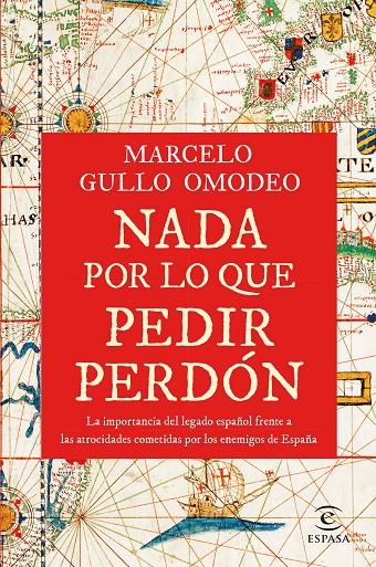 Nada por lo que pedir perdón | 9788467066654 | Marcelo Gullo Omodeo