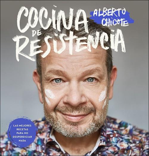 Cocina de resistencia | 9788408239109 | Alberto Chicote