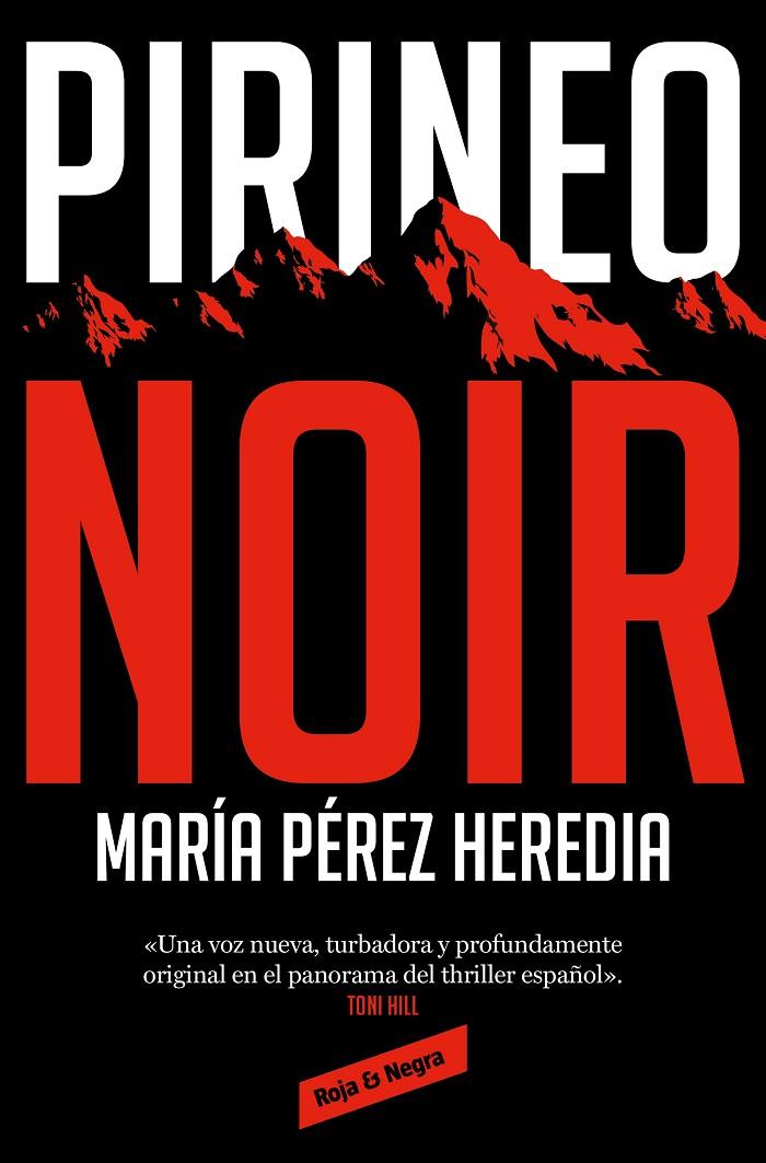 Pirineo noir | 9788418052897 | María Pérez Heredia